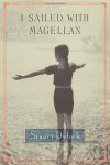I Sailed With Magellan