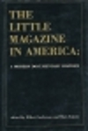 Little Magazine in America: A Modern Documentary History