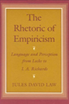 The Rhetoric of Empiricism: Language and Perception From Locke to I.A. Richards