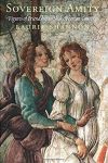 Sovereign Amity: Figures of Friendship in Shakespearean Contexts